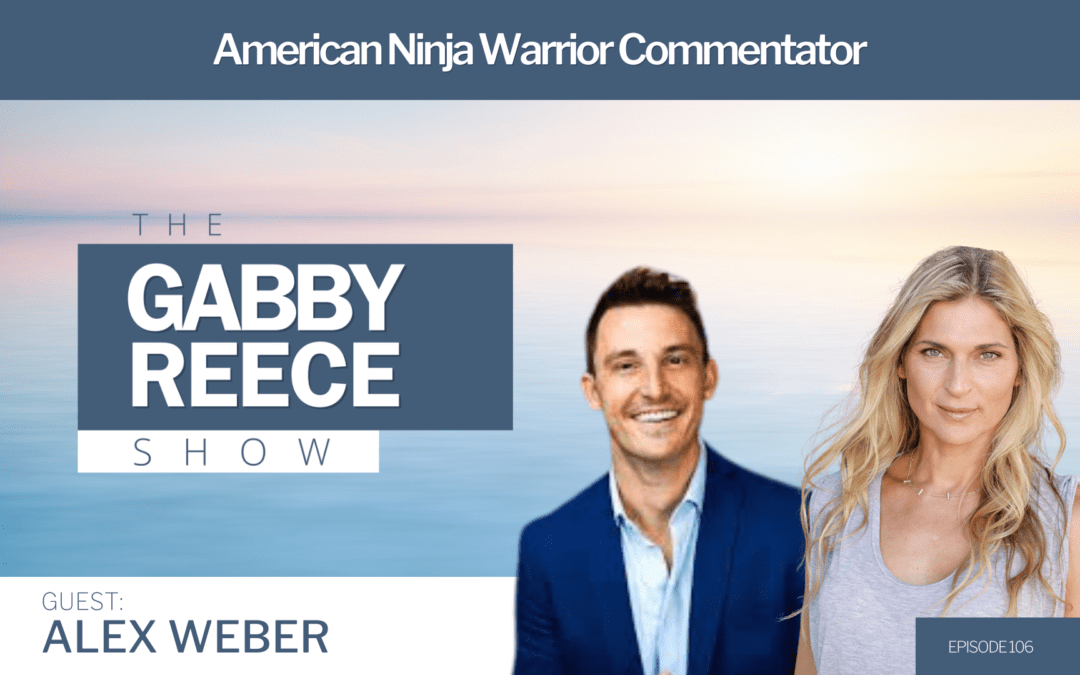 #106 Alex Weber | Author and American Ninja Warrior Commentator on Becoming Unstoppable