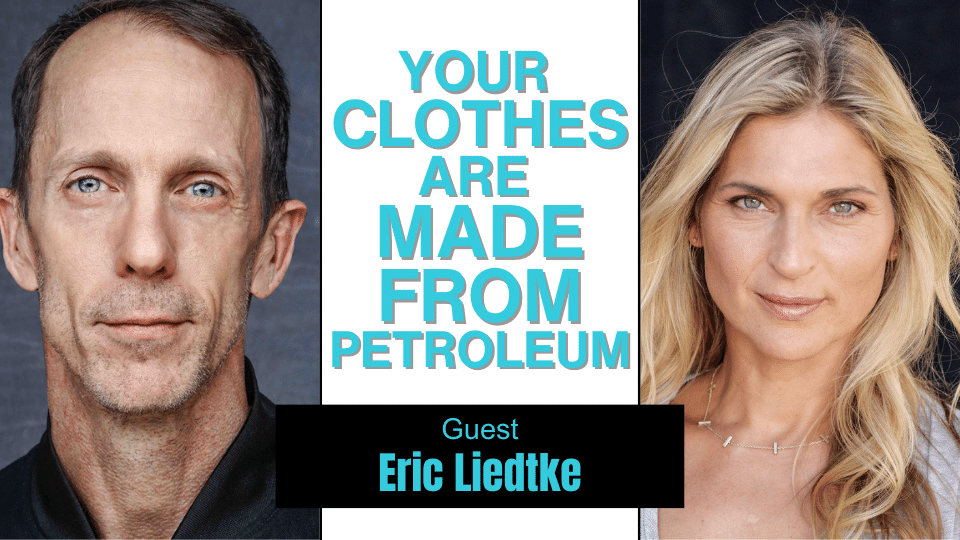 #259:  This Board Member Left Adidas Because Fast Fashion is Ruining the Planet w. Eric Liedtke